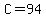 C+=+94