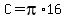 C+=+pi%2A16