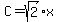 C+=+sqrt%282%29x