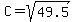 C+=+sqrt%2849.5%29