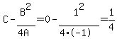 C+-+B%5E2%2F%284A%29+=+0+-+1%5E2%2F%284%2A-1%29+=+1%2F4
