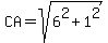 CA=sqrt%286%5E2%2B1%5E2%29