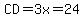 CD=3x=24