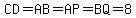 CD=AB=AP=BQ=8