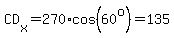 CD%5Bx%5D=270%2Acos%2860%5Eo%29=135