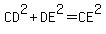 CD%5E2%2BDE%5E2=CE%5E2