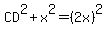 CD%5E2%2Bx%5E2=%282x%29%5E2