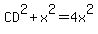 CD%5E2%2Bx%5E2=4x%5E2