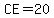 CE=+20