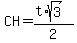 CH=%28t%2Asqrt%283%29%29%2F2
