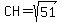 CH+=+sqrt%2851%29