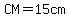 CM+=+15cm