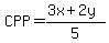 CPP=%283x%2B2y%29%2F5