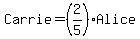 Carrie=%282%2F5%29Alice