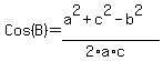 Cos%28B%29=%28a%5E2%2Bc%5E2-b%5E2%29%2F%282%2Aa%2Ac%29