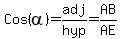 Cos%28alpha%29=adj%2Fhyp=AB%2FAE