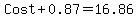 Cost%2B0.87=16.86