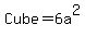 Cube+=+6+a%5E2