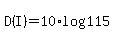D%28I%29+=+10%2Alog%28115%29