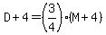 D%2B4=%283%2F4%29%28M%2B4%29