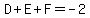 D%2BE%2BF=-2