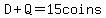 D%2BQ=15coins