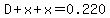 D%2Bx%2Bx=0.220