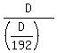 D%2F%28%28D%2F192%29%29