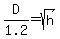 D%2F1.2+=+sqrt%28h%29