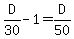 D%2F30+-+1+=+D%2F50