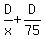 D%2Fx+%2B+D%2F75