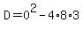 D=0%5E2-4%2A8%2A3
