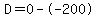 D=0--200