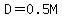 D=0.5M