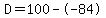 D=100--84