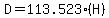D=113.523%28H%29