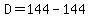 D=144-144