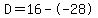 D=16--28