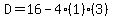 D=16-4%281%29%283%29