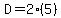 D=2%285%29