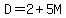 D=2%2B5M