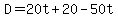 D=20t%2B20-50t