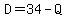 D=34-Q