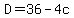 D=36-4c