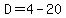 D=4-20