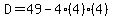 D=49-4%284%29%284%29
