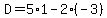 D=5%2A1-2%2A%28-3%29