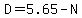 D=5.65-N