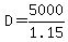 D=5000%2F1.15