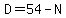 D=54-N